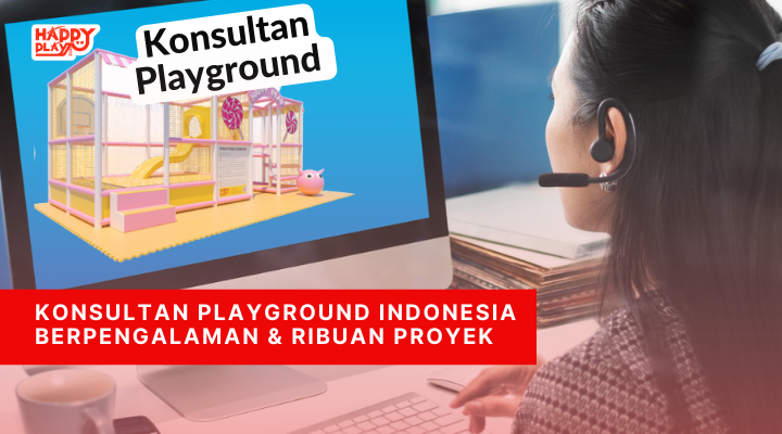 Konsultan Playground - Happy Play Indonesia