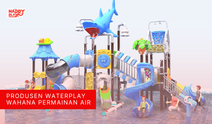 Produsen Waterplay Wahana Permainan Air