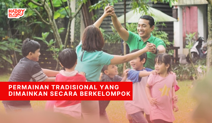 Permainan Tradisional yang Dimainkan Secara Berkelompok