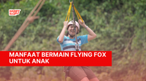Manfaat Bermain Flying Fox untuk Anak