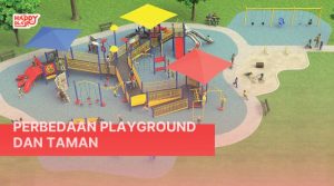 Perbedaan playground dan taman adalah