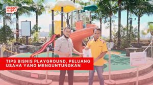 Tips Bisnis Playground, Peluang Usaha Yang Menguntungkan