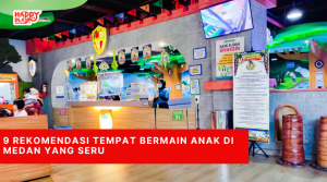 9 Rekomendasi Tempat Bermain Anak di Medan yang seru