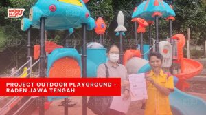 Project Outdoor Playground - Raden Jawa Tengah 
