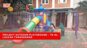 Outdoor Playground - TK Al-Lauzah Tanggerang