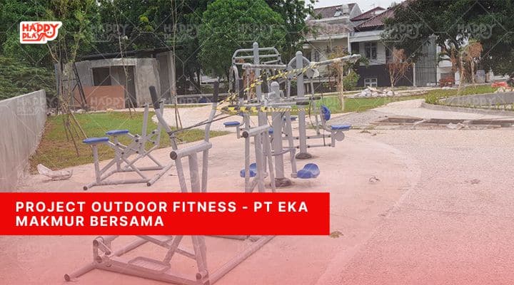 Project-Outdoor-Fitness-PT-Eka-Makmur-Bersama-3