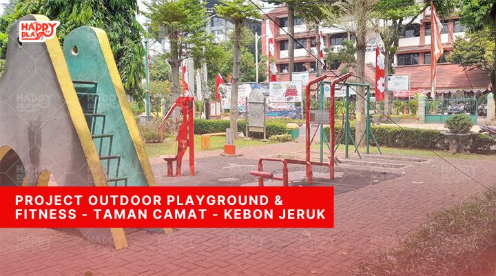 Project Outdoor Playground And Fitness Taman Camat Kebon Jeruk