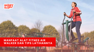 Manfaat alat fitness air walker dan tips latihannya untuk pemula