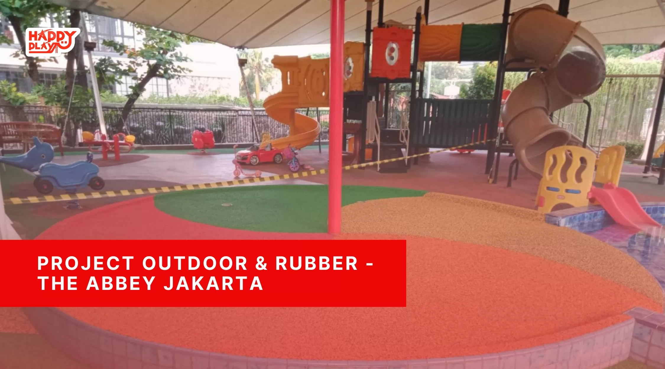 Project Outdoor & Rubber - The Abbey Jakarta