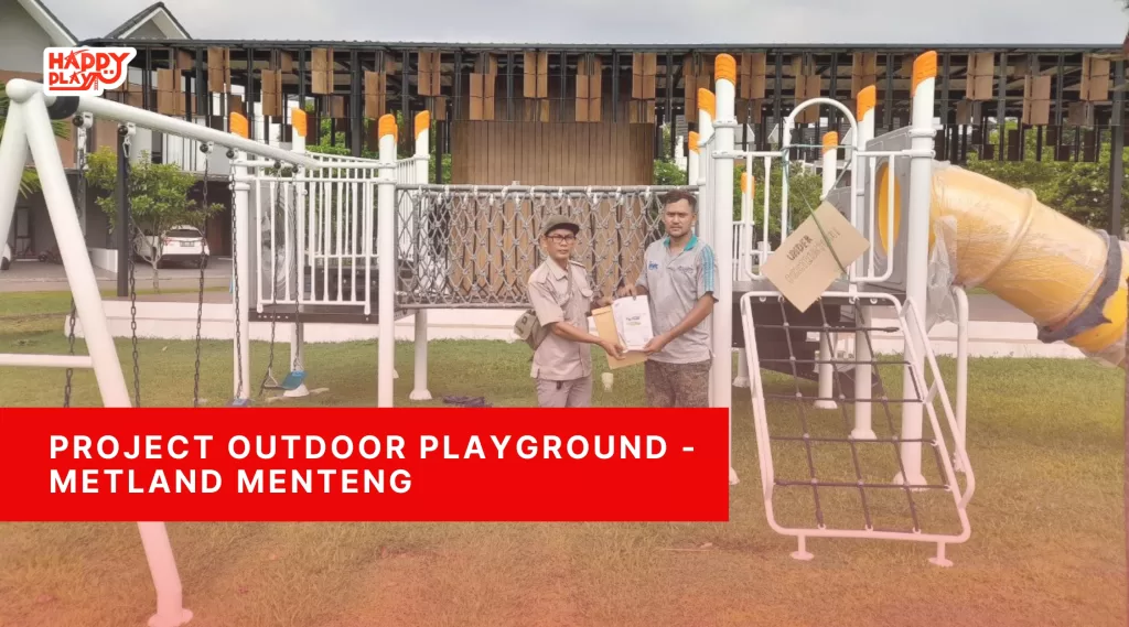 Project Outdoor Playground - Metland Menteng