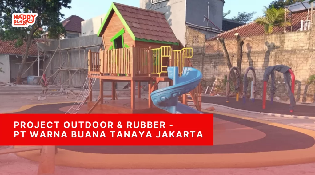 Project Outdoor & Rubber - PT Warna Buana Tanaya Jakarta