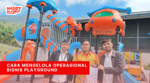 Cara Mengelola Operasional Bisnis Playground