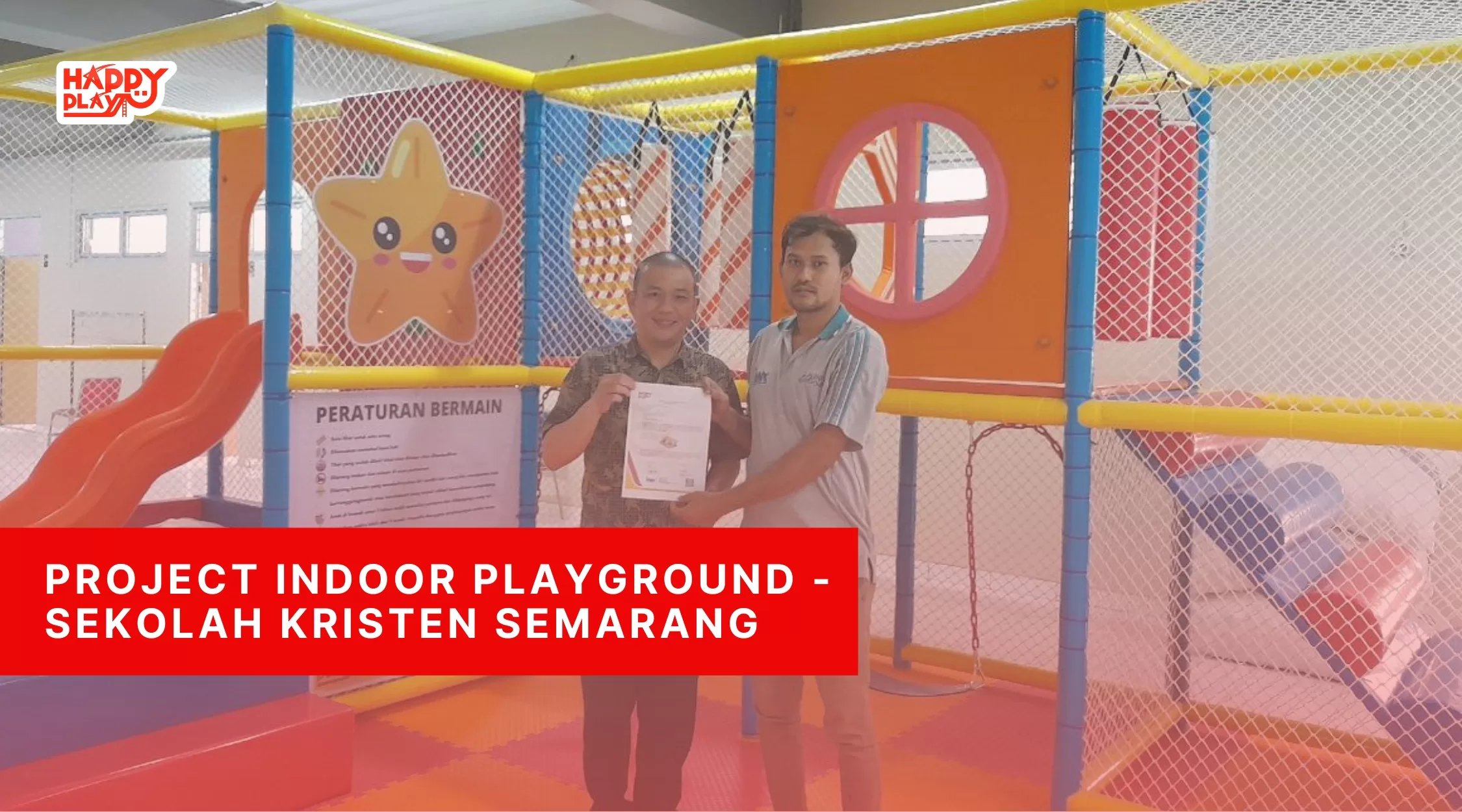 Project Indooor Playground - Sekolah Kristen Semarang