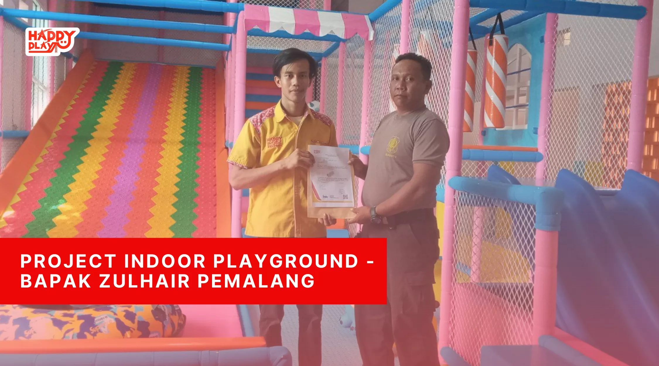 Project Indoor Playground - Bapak Zulhair Pemalang