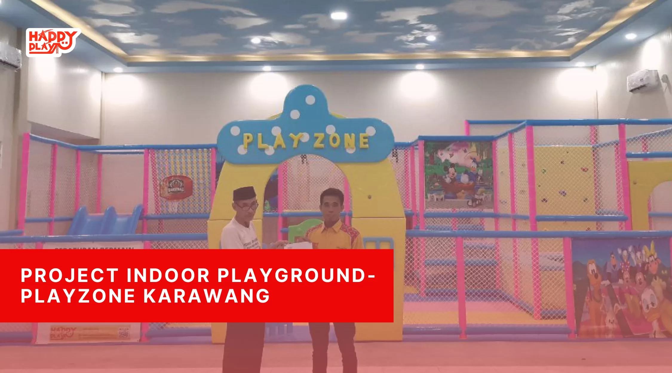 Project Indoor Playground-Playzone Karawang