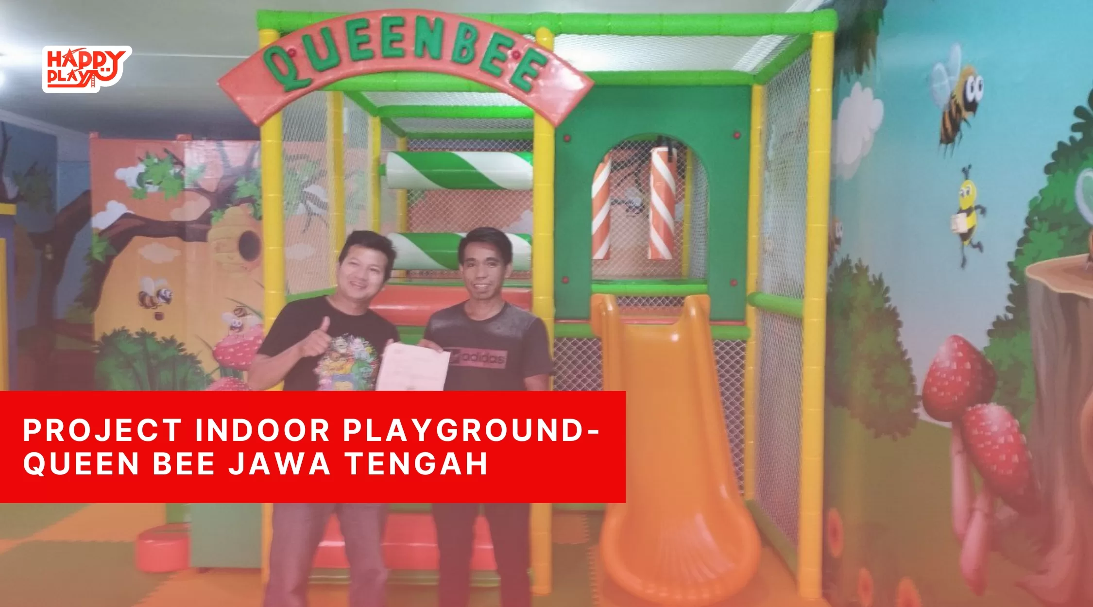 Project Indoor Playground-Queen Bee Jawa Tengah