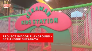 Project Indoor Playground - Setianonik Surabaya