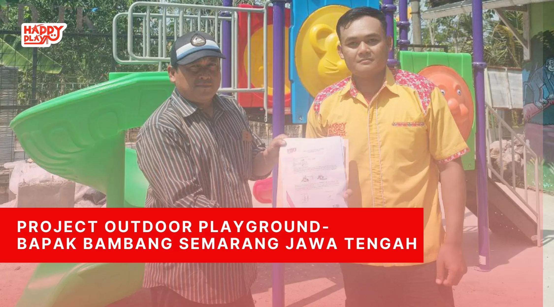 Project Outdoor Playground-Bapak Bambang Semarang Jawa Tengah