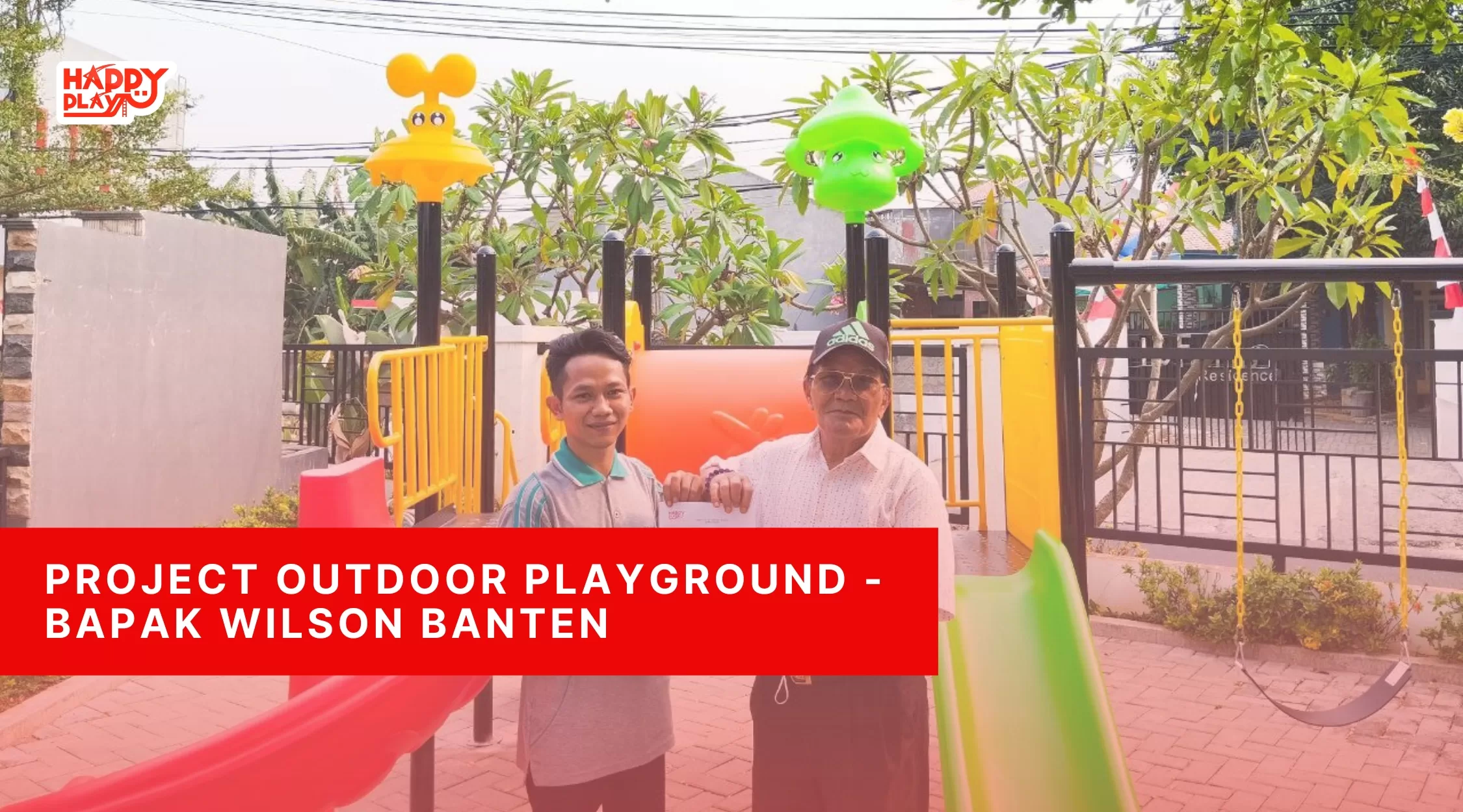 Project Outdoor Playground - Bapak Wilson Banten