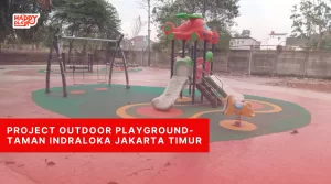 Project Outdoor Playground-Taman Indraloka Jakarta Timur