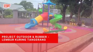 Project Outdoor & Rubber-Lembur Kuring Tangerang