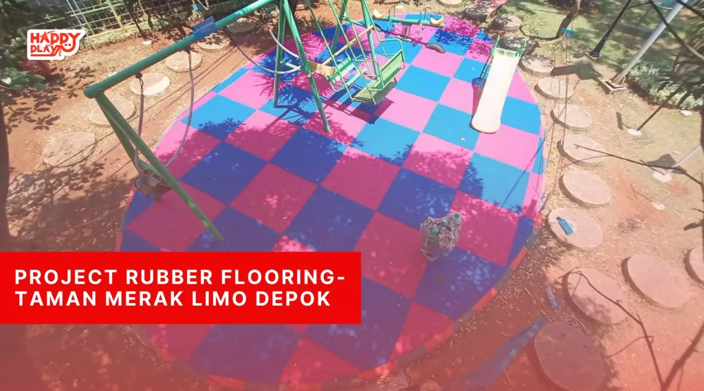 Project Rubber Flooring-Taman Merak Limo Depok