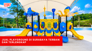 Jual Playground di Surabaya Terbaik dan Terlengkap