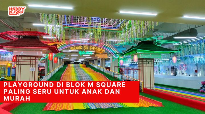 playground di blok m