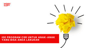 Ide Program CSR untuk Anak-anak yang Bisa Anda Lakukan