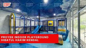 Proyek Indoor Playground Hibatul Hakim Kendal
